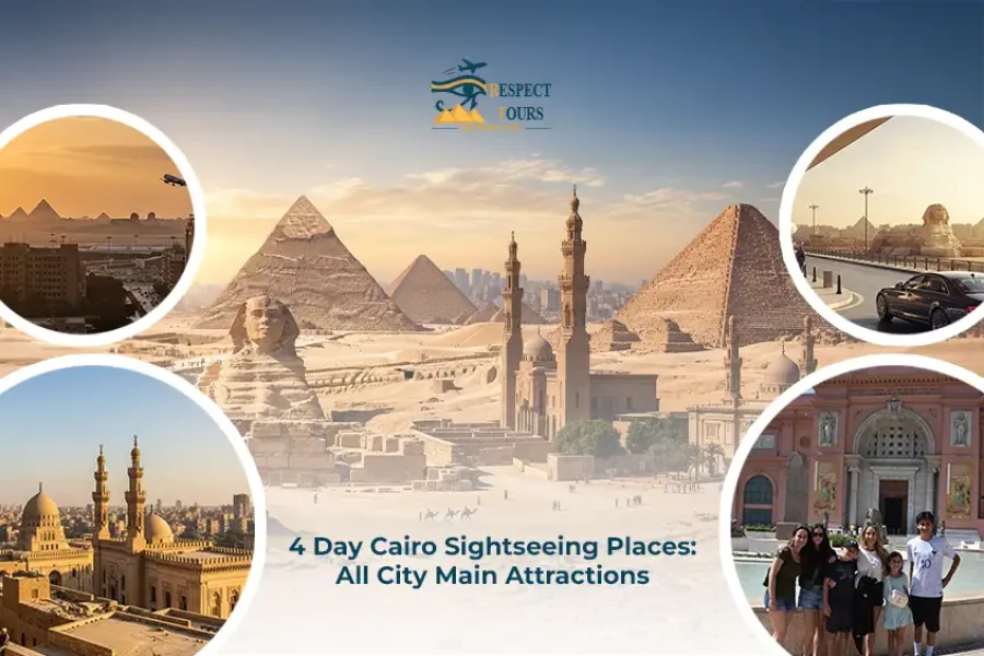 4 Day Cairo Sightseeing Places All City Main Attractions