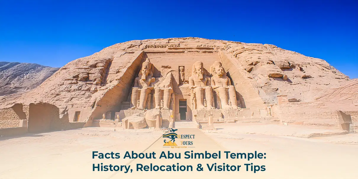 Facts About Abu Simbel Temple