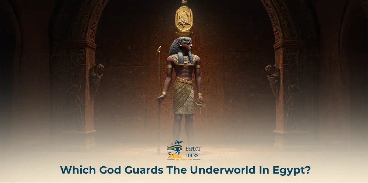 Which God Guards The Underworld In Egypt