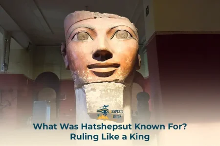 What Was Hatshepsut Known For? Ruling Like a King
