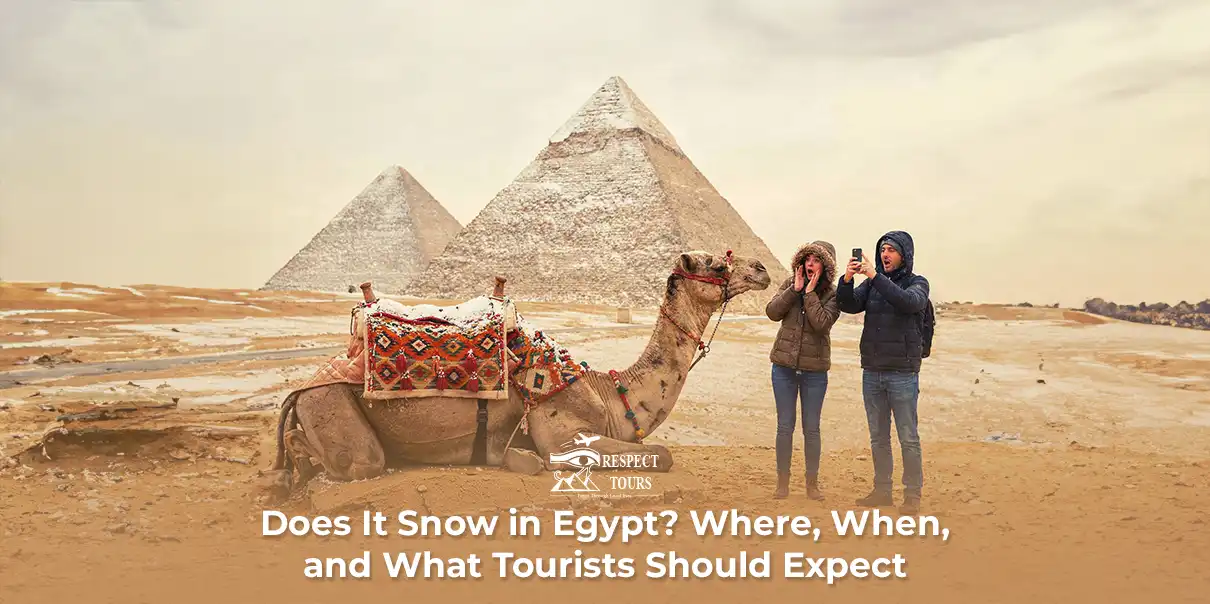 Does It Snow in Egypt Where, When, and What Tourists Should Expect