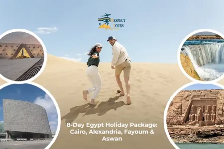 8-Day Egypt Holiday Package Cairo, Alexandria, Fayoum & Aswan