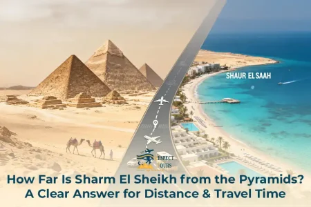 How Far Is Sharm El Sheikh from the Pyramids? A Clear Answer for Distance & Travel Time