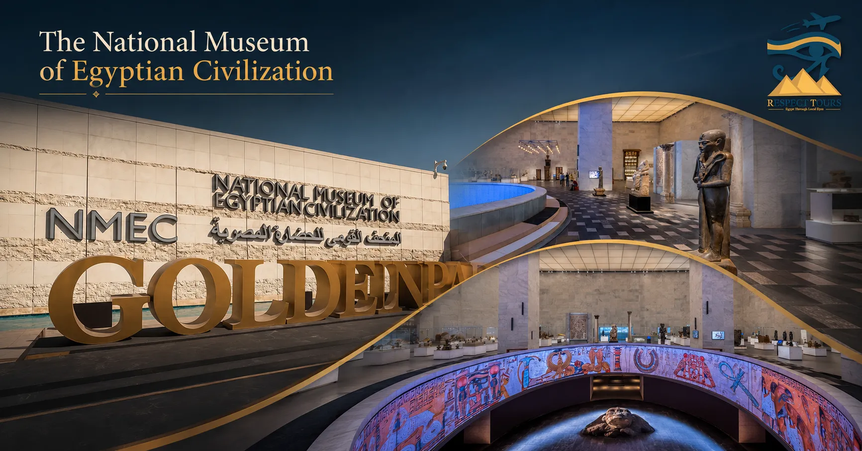 What Is the National Museum of Egyptian Civilization