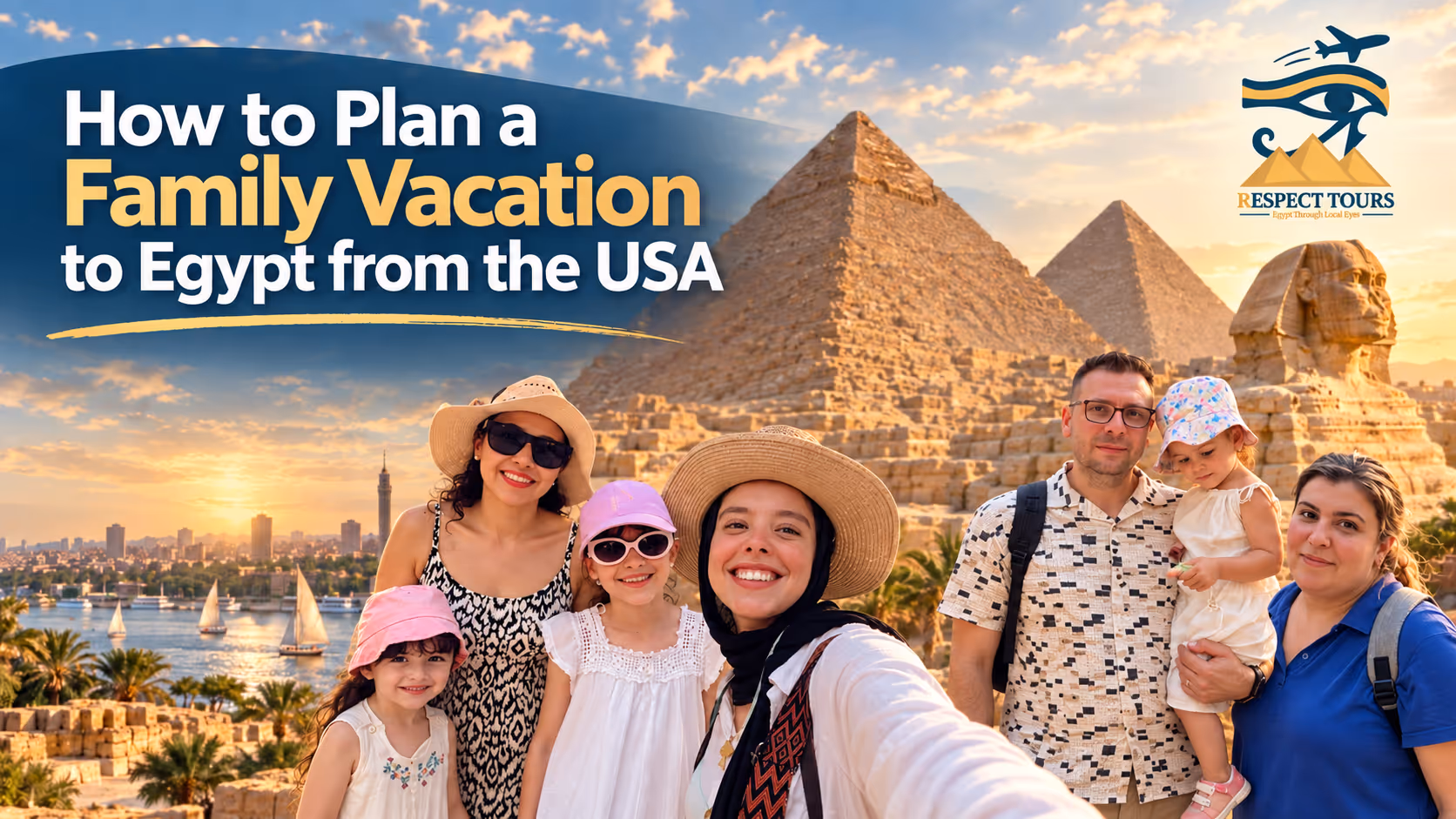 Plan a Family Vacation to Egypt from the USA
