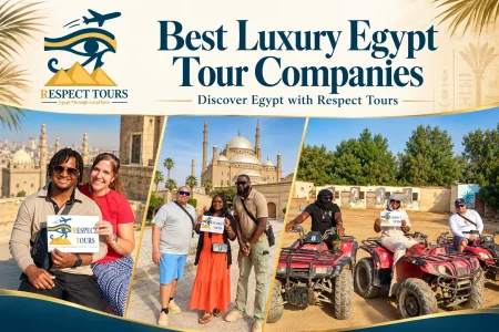 Best Luxury Egypt Tour Companies: How to Choose the Right Operator